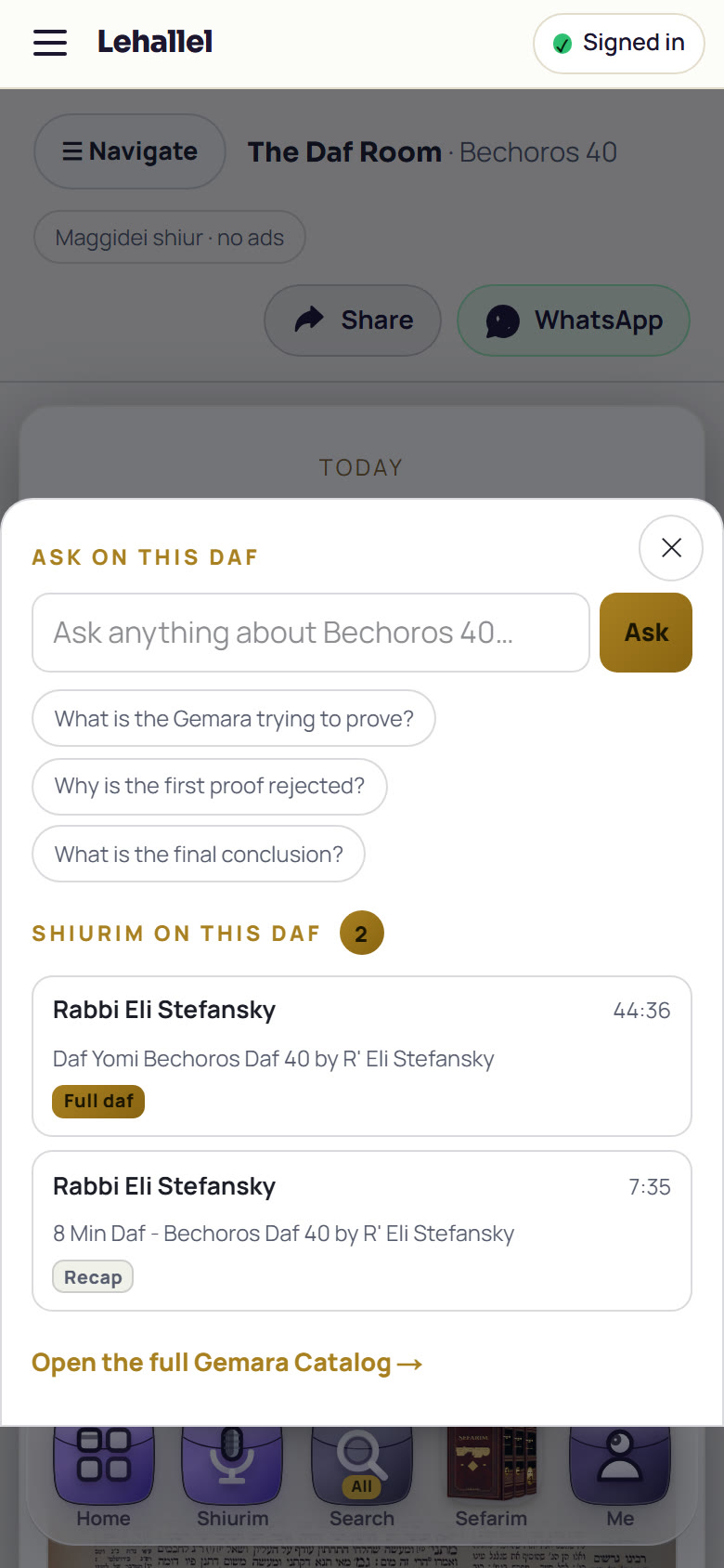 LeHallel's Daf Room on a phone, Bechoros 40: Ask on this daf with three ready questions, and Shiurim on this daf: Rabbi Eli Stefansky's full daf (44:36) and his 8 Min Daf recap (7:35)
