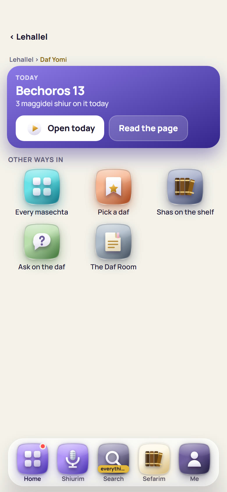 LeHallel's Daf Yomi room on a phone: Today, Bechoros 13, 3 maggidei shiur on it today, Open today, Read the page, and the ways in: Every masechta, Pick a daf, Shas on the shelf, Ask on the daf, The Daf Room